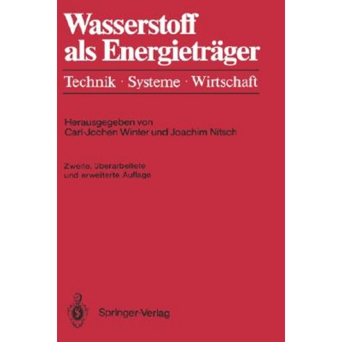 Wasserstoff ALS Energietrager: Technik Systeme Wirtschaft Hardcover, Springer