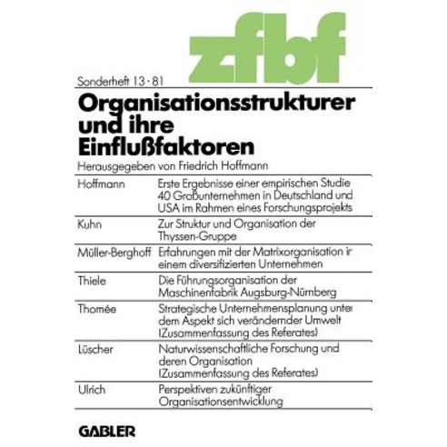 Organisationsstrukturen Und Ihre Einflufaktoren Paperback, Gabler Verlag