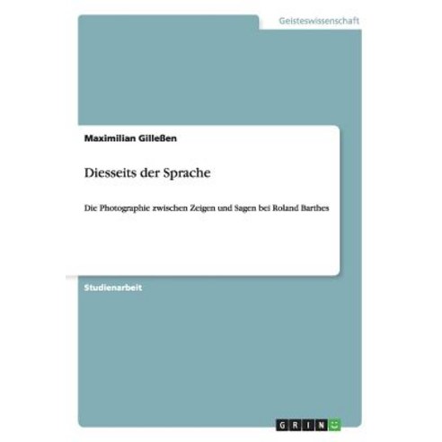 Diesseits Der Sprache Paperback, Grin Publishing