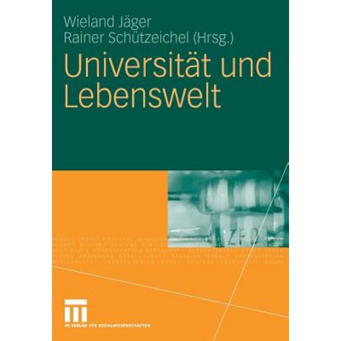 Universitat Und Lebenswelt: Festschrift Fur Heinz Abels Paperback, Vs Verlag Fur Sozialwissenschaften