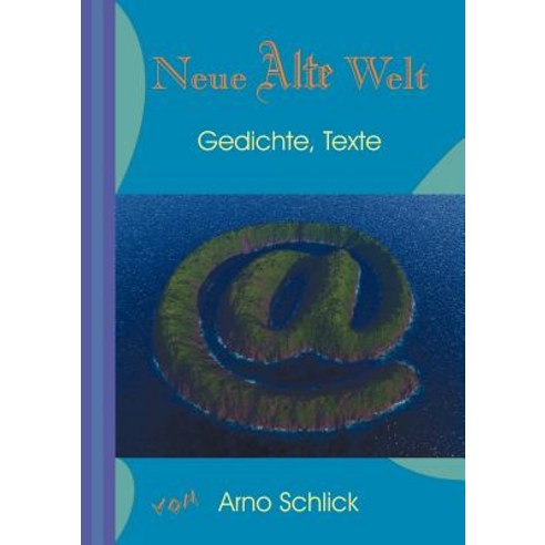 Neue Alte Welt Paperback, Books on Demand