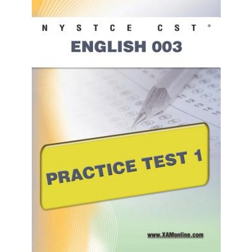 Nystce Cst English 003 Practice Test 1 Paperback, Xamonline.com