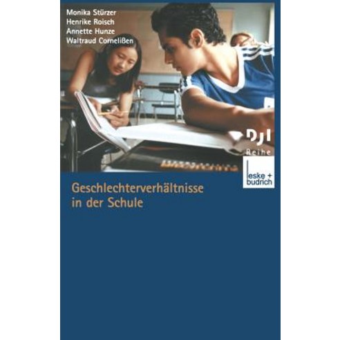 Geschlechterverhaltnisse in Der Schule Paperback, Vs Verlag Fur Sozialwissenschaften
