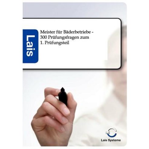 Meister Fur Baderbetriebe - 300 Prufungsfragen Paperback, Sarastro Gmbh