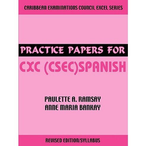 Practice Papers for CXC (Csec) Spanish Paperback, LMH Publishers