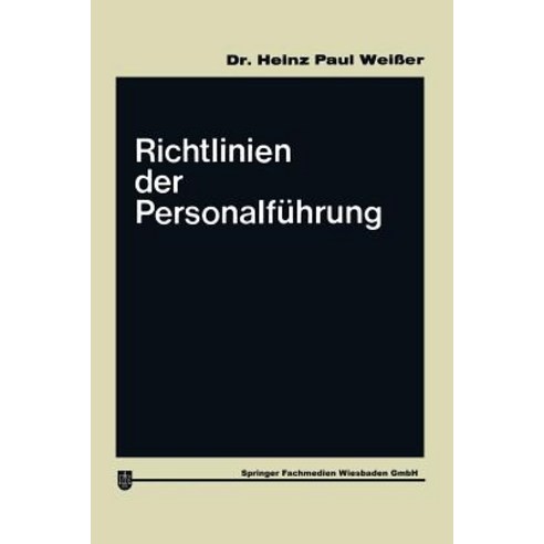 Richtlinien Der Personalfuhrung Paperback, Gabler Verlag
