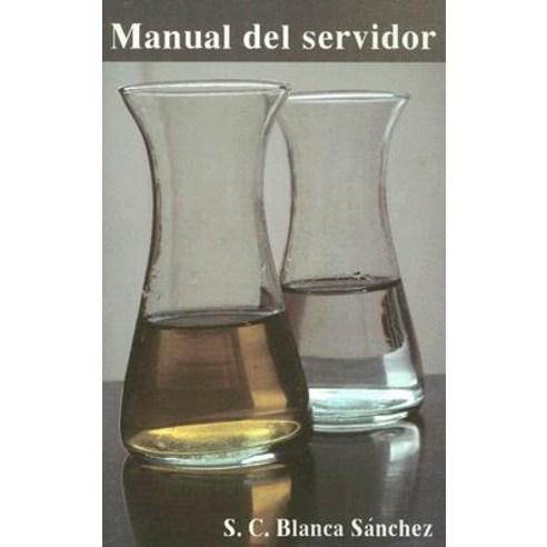 Manual del Servidor: Paperback, Obra Nacional de La Buena Prensa