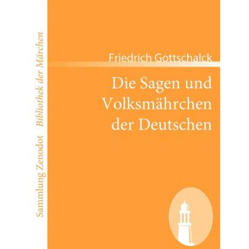 Die Sagen Und Volksm Hrchen Der Deutschen Paperback, Contumax Gmbh & Co. Kg