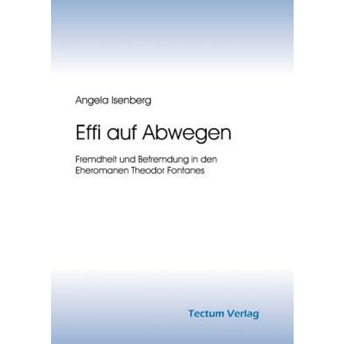 Effi Auf Abwegen Paperback, Tectum - Der Wissenschaftsverlag