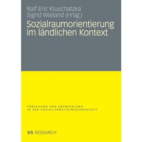 Sozialraumorientierung Im Landlichen Kontext Paperback, Vs Verlag Fur Sozialwissenschaften
