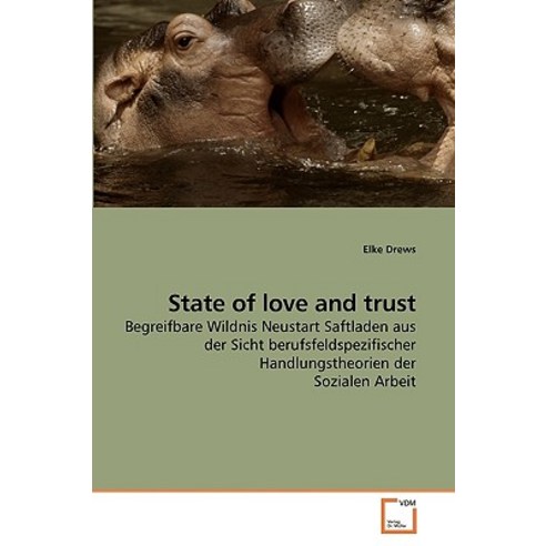 State of Love and Trust Paperback, VDM Verlag
