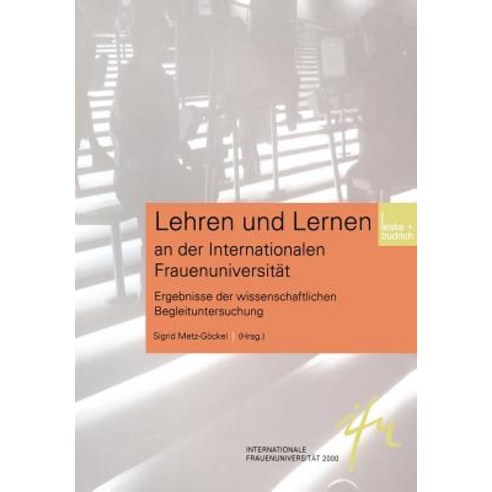 Lehren Und Lernen an Der Internationalen Frauenuniversitat Paperback, Vs Verlag Fur Sozialwissenschaften