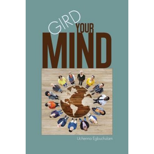 Gird Your Mind Paperback, Authorhouse