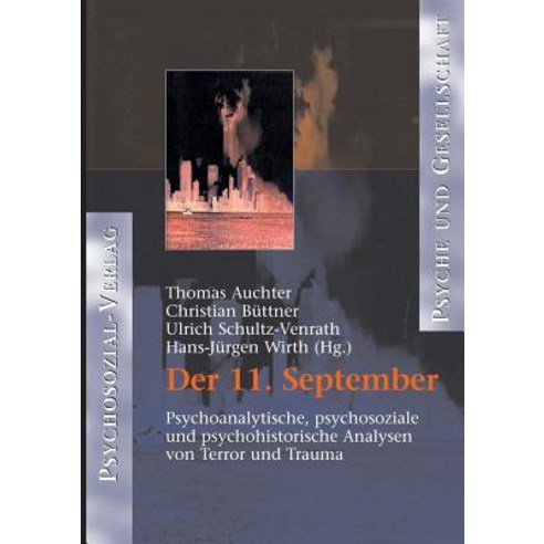 Der 11. September Paperback, Psychosozial-Verlag