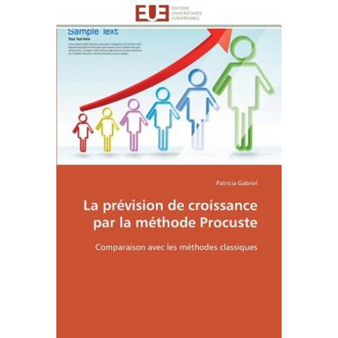 La Prevision de Croissance Par La Methode Procuste Paperback, Univ Europeenne