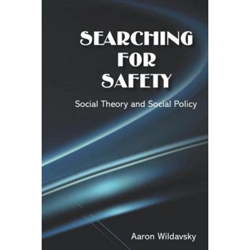 Searching for Safety, Transaction Publ