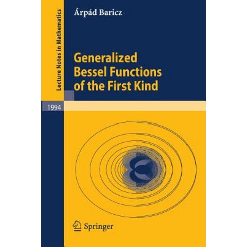 Generalized Bessel Functions of the First Kind Paperback, Springer