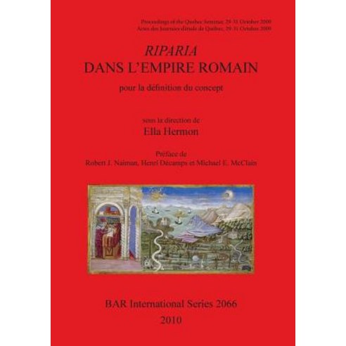 Riparia Dans L''Empire Roman Pour la Definition Du Concept Paperback, British Archaeological Association