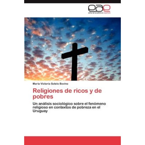Religiones de Ricos y de Pobres Paperback, Eae Editorial Academia Espanola