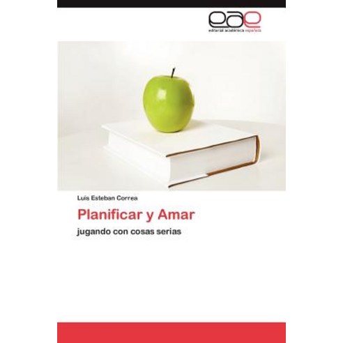 Planificar y Amar Paperback, Eae Editorial Academia Espanola