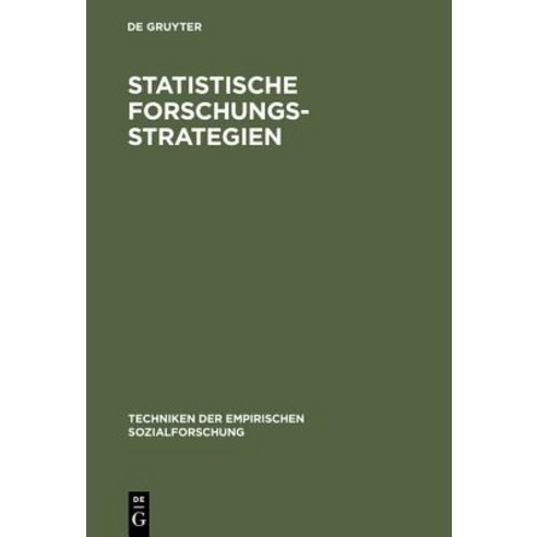 Statistische Forschungsstrategien Hardcover, Walter de Gruyter