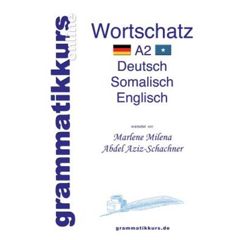 Worterbuch Deutsch - Somalisch- Englisch A2 Paperback, Books on Demand