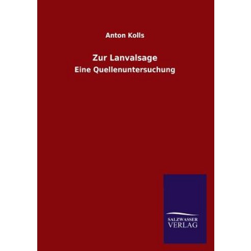 Zur Lanvalsage Paperback, Salzwasser-Verlag Gmbh