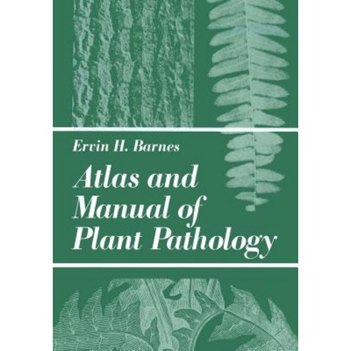 Atlas and Manual of Plant Pathology Paperback, Springer