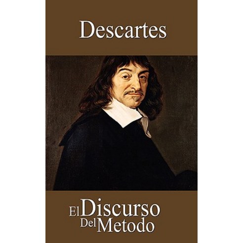El Discurso del Metodo Paperback, www.bnpublishing.com