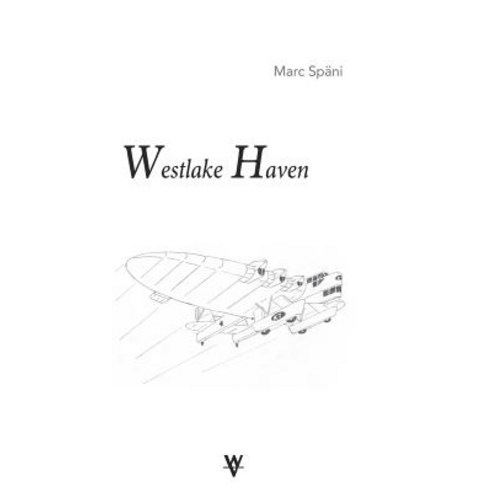Westlake Haven Paperback, Tredition Gmbh