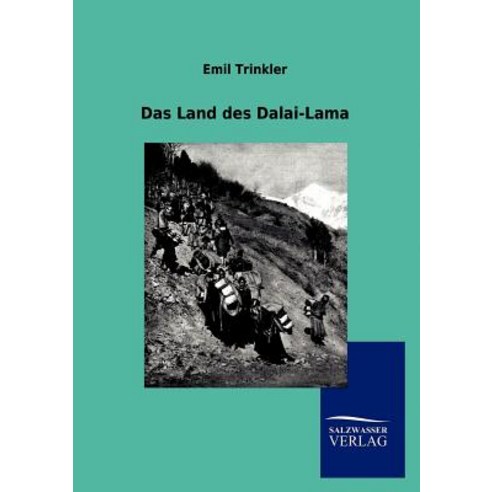 Das Land Des Dalai-Lama Paperback, Salzwasser-Verlag Gmbh