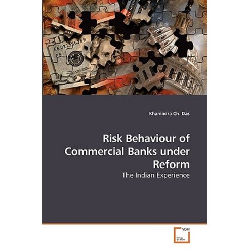 Risk Behaviour of Commercial Banks Under Reform Paperback, VDM Verlag