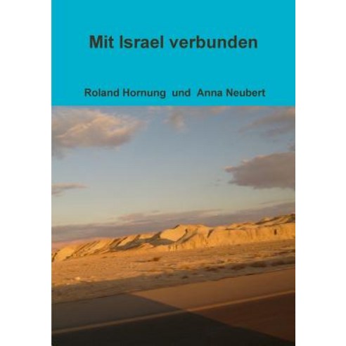 Mit Israel Verbunden Paperback, Lulu.com