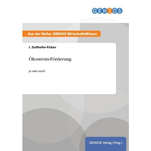 Okostrom-Forderung Paperback, Gbi-Genios Verlag