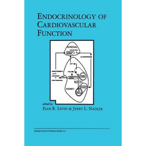 Endocrinology of Cardiovascular Function Paperback, Springer