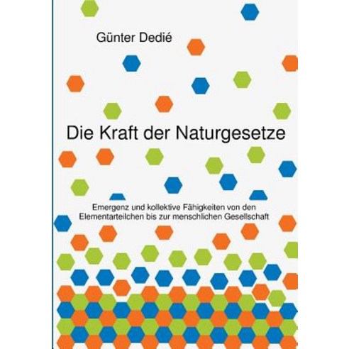 Die Kraft Der Naturgesetze Paperback, Tredition Gmbh