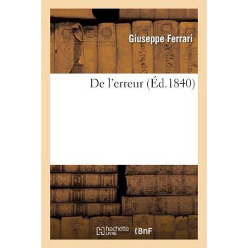 de L''Erreur Paperback, Hachette Livre - Bnf