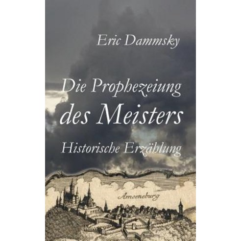 Die Prophezeiung Des Meisters Paperback, Books on Demand