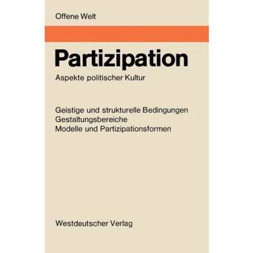 Partizipation: Aspekte Politischer Kultur Paperback, Vs Verlag Fur Sozialwissenschaften