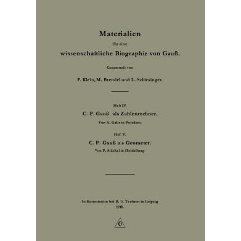 Materialien Fur Eine Wissenschaftliche Biographie Von Gau Paperback, Vieweg+teubner Verlag