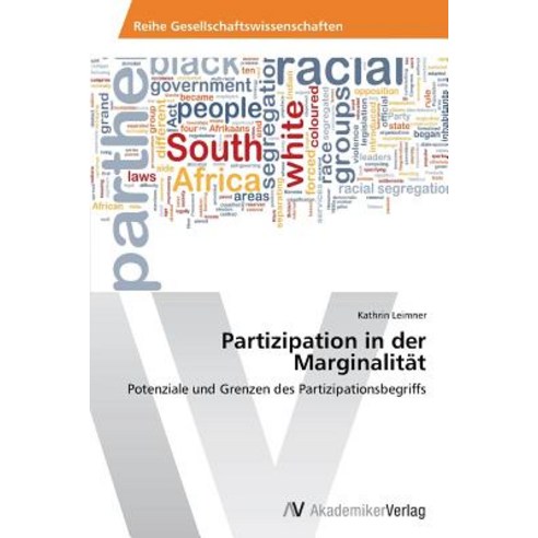 Partizipation in Der Marginalitat Paperback, AV Akademikerverlag