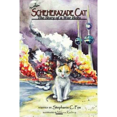 Scheherazade Cat - The Story of a War Hero Paperback, Queenbeeedit
