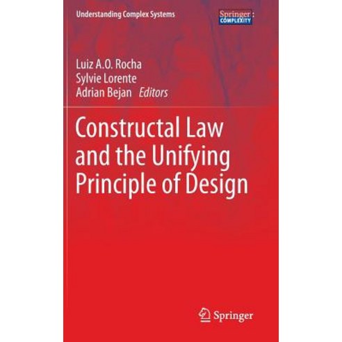 Constructal Law and the Unifying Principle of Design Hardcover, Springer
