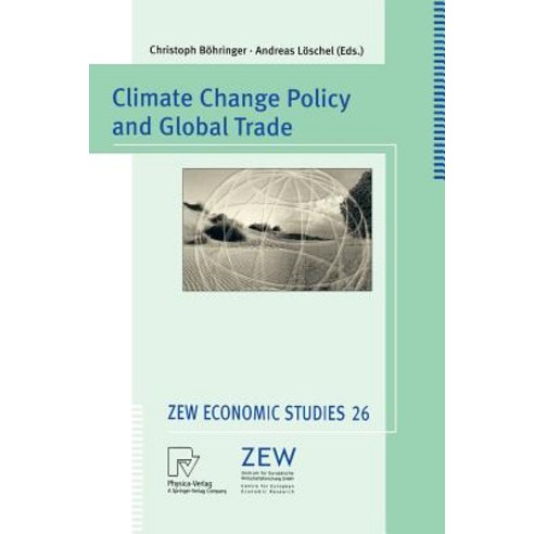 Climate Change Policy and Global Trade Paperback, Physica-Verlag