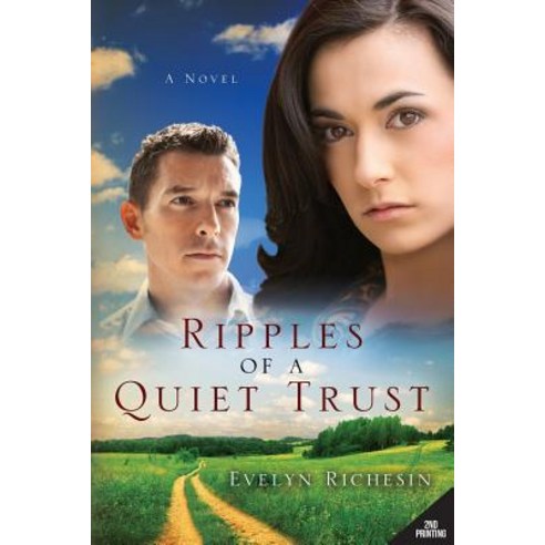 Ripples of a Quiet Trust (the Quiet Daughter Series) Paperback, Redemption Press