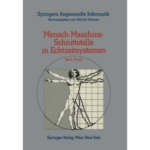 Mensch-Maschine-Schnittstelle in Echtzeitsystemen Paperback, Springer