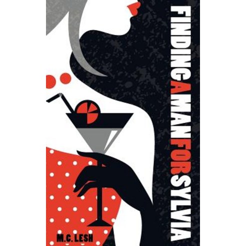 Finding a Man for Sylvia Paperback, Storyrhyme.com Publishing