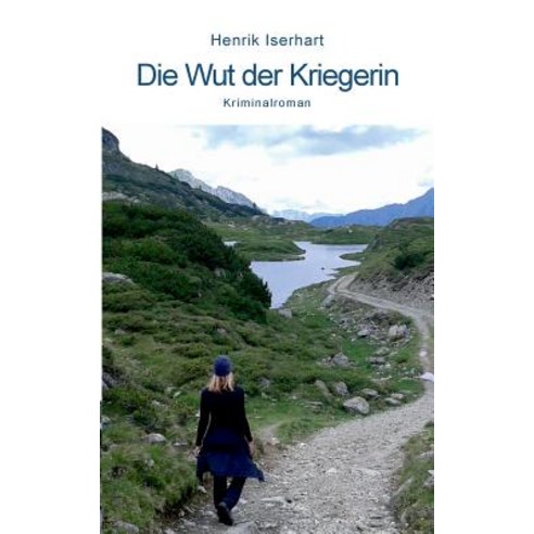 Die Wut Der Kriegerin Paperback, Books on Demand