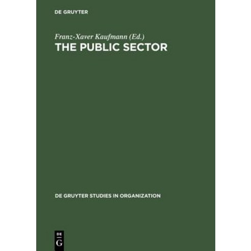 The Public Sector: Challenge for Coordination and Learning Hardcover, de Gruyter
