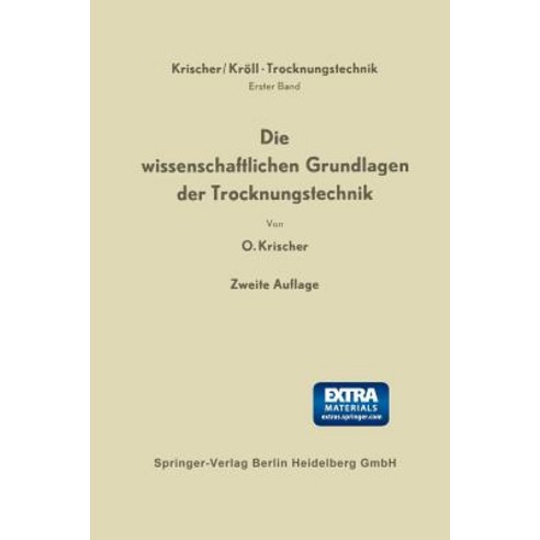 Die Wissenschaftlichen Grundlagen Der Trocknungstechnik Paperback, Springer